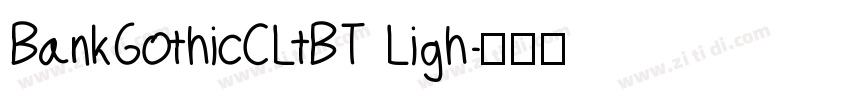 BankGothicCLtBT Ligh字体转换